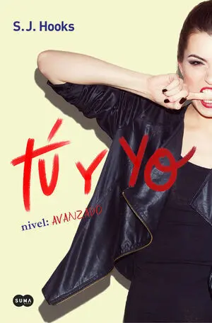 Tú y yo. Nivel: Avanzado (Tú y yo 2)