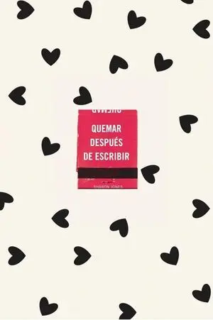 Quemar Después de Escribir (Edición Oficial Corazones)