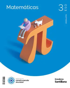 Matemáticas 3 eso Construyendo Mundos Grazalema