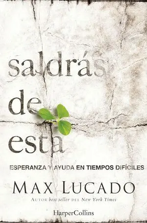 Saldrás de esta