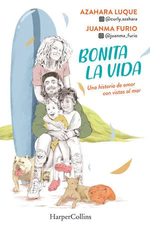 Bonita la Vida. Una Historia de Amor con Vistas Al Mar