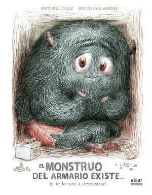 Monstruo del Armario Existe y te lo Voy a Demostra
