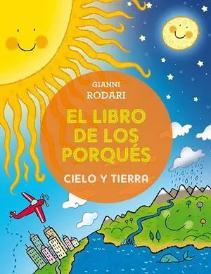 El Libro de los Porqués - Cielo y Tierra