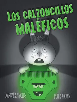 Los Calzoncillos Maléficos