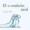 Camaleon Azul, el