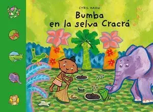 Bumba en la Selva Cracrá