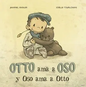 Otto Ama a Oso y Oso Ama a Otto