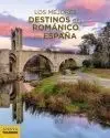 Los Mejores Destinos del Románico en España