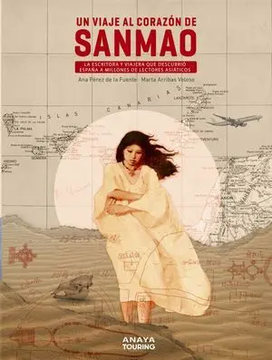 Un Viaje Al Corazón de Sanmao