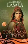 Cortesana de Taifas, la (Col. Doce Reinas)