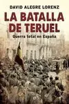 Batalla de Teruel, la
