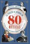 La Vuelta Al Mundo en 80 Músicas