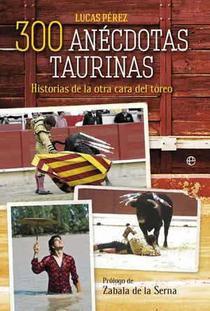 300 Anécdotas Taurinas