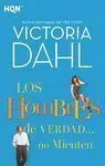 Los Hombres de Verdad no Mienten