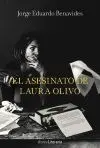 El Asesinato de Laura Olivo