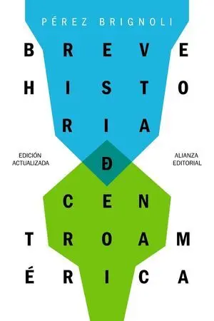 Breve Historia de CentroamRica