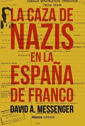 La Caza de Nazis en la España de Franco