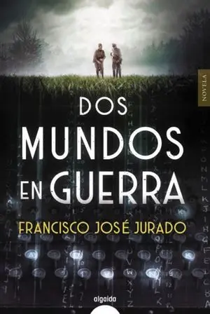 Dos Mundos en Guerra