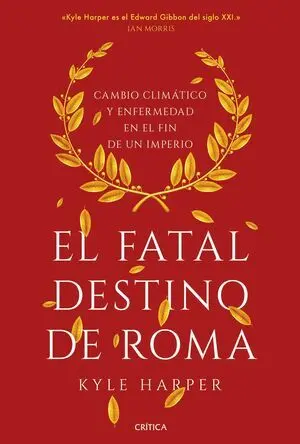 El Fatal Destino de Roma