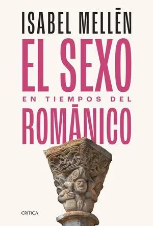 Sexo en Tiempos del Romanico, el