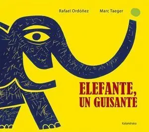 Elefante, un Guisante