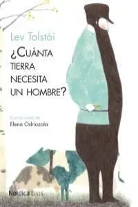 Cuanta Tierra Necesita un Hombre