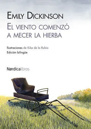 El Viento Comenzó a Mecer la Hierba