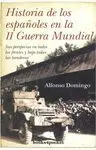 Historia de los Españoles en la Ii Guerra Mundial