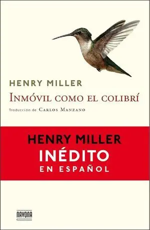 Inmóvil Como el Colibrí