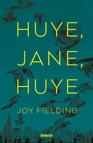 Huye, Jane, Huye