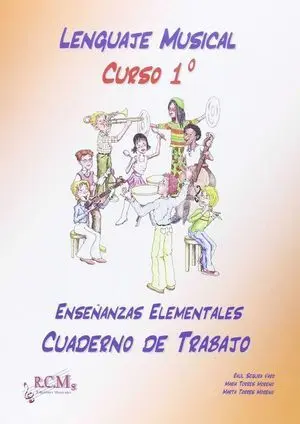 Lenguaje Musical, Grado Elemental, 1 Cuaderno de Trabajo