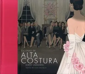 Escenas de Alta Costura