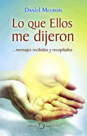 Lo que ellos me Dijeron