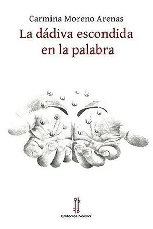 La Dádiva Escondida en la Palabra