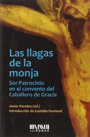 Las Llagas de la Monja.