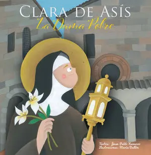 Clara de Asis - la Dama Pobre