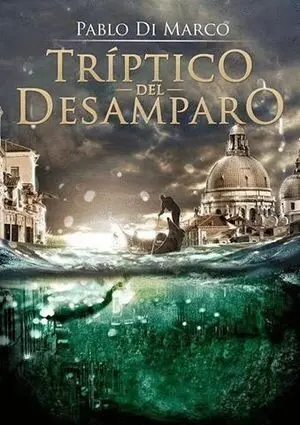 Tríptico del Desamparo
