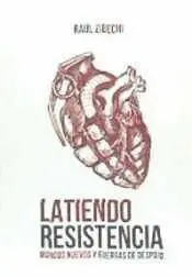 Latiendo Resistencia
