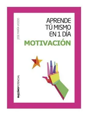 Aprende tu Mismo en 1 Día Motivación