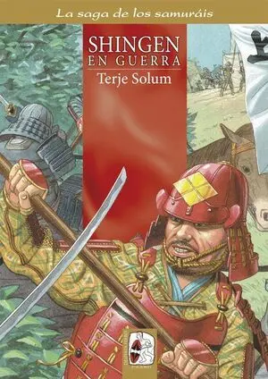 Shingen en Guerra