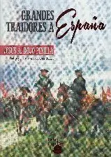 Grandes Traidores a España