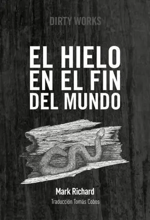 El Hielo en el Fin del Mundo