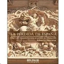 La PeRdida de España