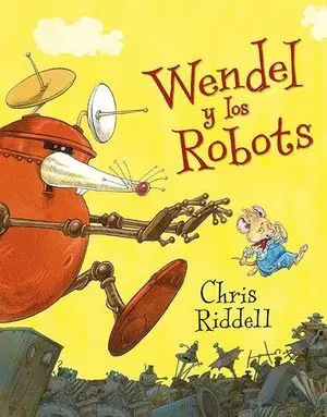 Wendel y los Robots