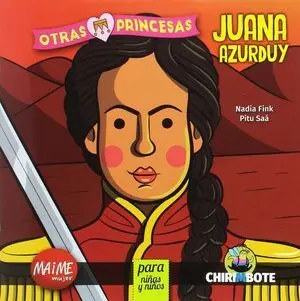 Juana Azurduy para Chicas y Chicos