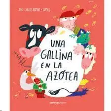 Una Gallina en la Azotea