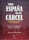 Toda España Era una Cárcel