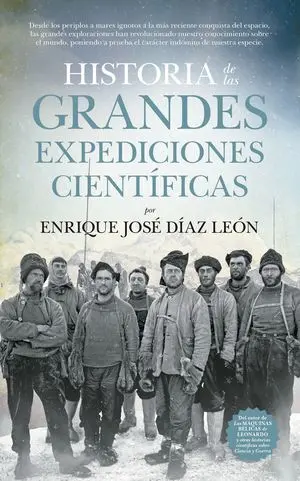 Historia de las Grandes Expediciones Científicas