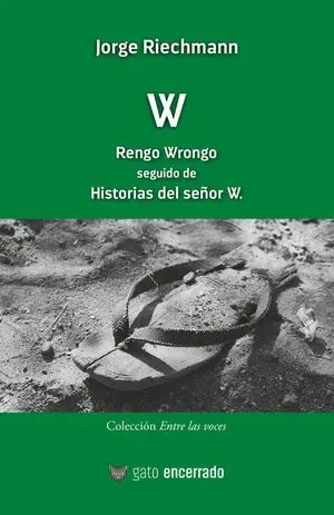 W Rengo Wrongo Seguido de Historias del Señor W.