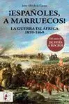 Españoles, a Marruecos!